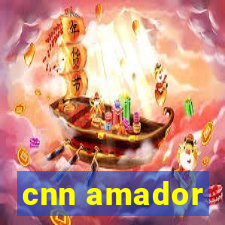 cnn amador